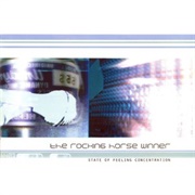 The Rocking Horse Winner - State of Feeling Concentration