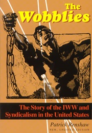 The Wobblies (Patrick Renshaw)