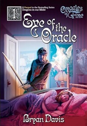 Eyes of the Oracle (Bryan Davis)