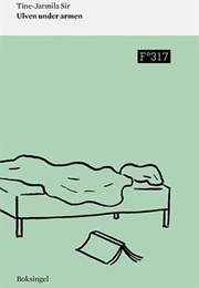 Ulven Under Armen (Tine-Jarmila Sir)
