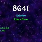 #9633 Like a Stone by Audioslave