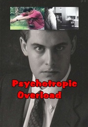 Psychotropic Overload (1994)