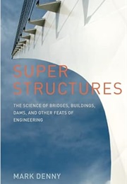 Super Structures (Denny)