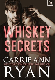 Whiskey Secrets (Carrie Ann Ryan)