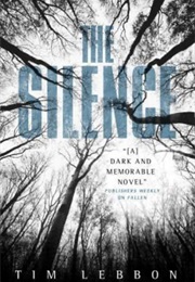 The Silence (Tim Lebbon)