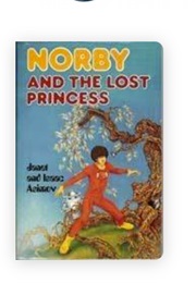 Norby and the Lost Princess (Janet & Isaac Asimov)