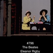 #592 Eleanor Rigby by the Beatles