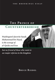 The Prince of Counterterrorism (Bruce Riedel)