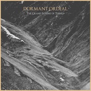 Dormant Ordeal - The Grand Scheme of Things