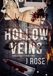 Hollow Veins (J. Rose)