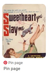 Sweetheart You Slay Me (Carter Brown)