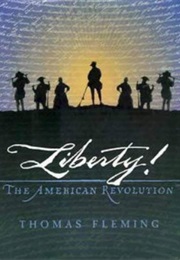 Liberty! (Thomas Fleming)