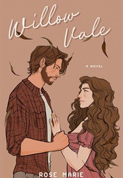 Willow Vale (Rose Marie)