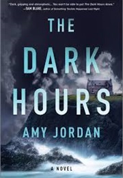 The Dark Hours (Amy Jordan)