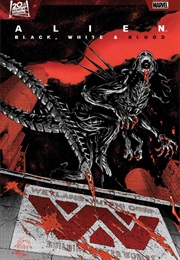 Alien: Black, White & Blood (Various)