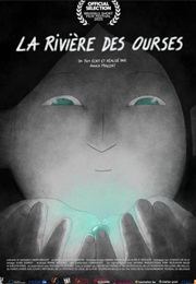 La Riviere Des Ourses (2025)