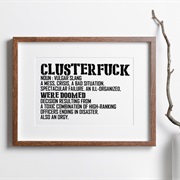 Clusterfuck