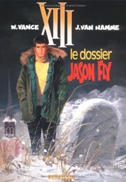 XIII, Tome 6 : Le Dossier Jason Fly (Van Hamme & Vance)