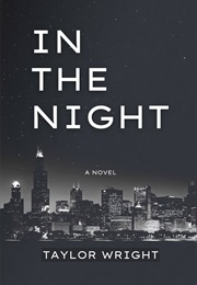 In the Night (Taylor Wright)