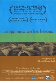 La Quimera De Los Heroes (2003)