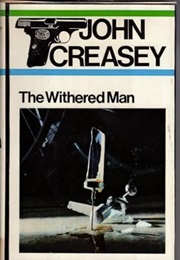 The Withered Man (John Creasey - Originally as Norman Deane)