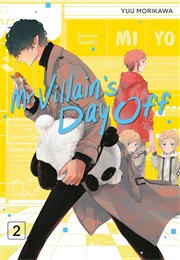 Mr. Villain's Day off Volume 2 (Yuu Morikawa)