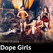 Dope Girls