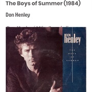 #22 the Boys of Summer by Don Henley
