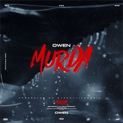 Owen - Murda
