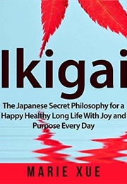 Ikigai (Marie Xue)