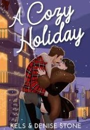 A Cozy Holiday (Kels & Denise Stone)