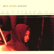 Etro Anime - See the Sound
