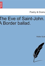 The Eve of St. John (Sir Walter Scott)