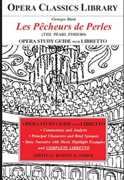 The Pearl Fishers (Georges Bizet)