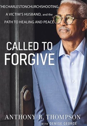 Called to Forgive (Anthony B. Thompson)