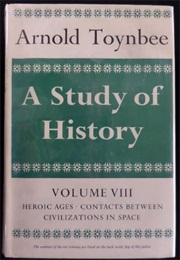 A Study of History Vol 8 (Arnold Toynbee)