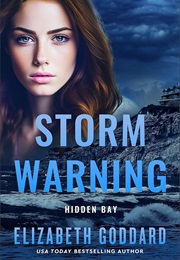 Storm Warning (Elizabeth Goddard)