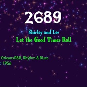 #8041 Let the Good Times Roll by Shirley & Lee