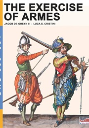 The Exercise of Arms (Jacob De Gheyn)