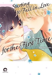 Starting to Fall in Love for the First Time (Makine Kureta)