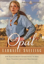 Opal (Lauraine Snelling)