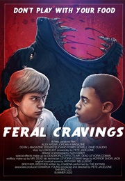 FERAL CRAVINGS: A Werewolf Tale (2022)