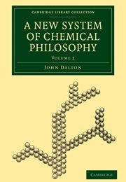 A New System of Chemical Philosophy (John Dalton)