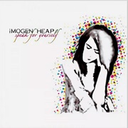 The Moment I Said It - Imogen Heap