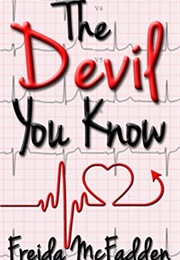 The Devil You Know (Freida McFadden)
