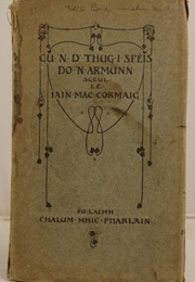 Gu 'N D' Thug I Spéis Do 'N Àrmunn (Iain MacCormaig)