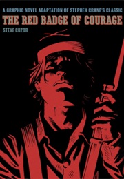 The Red Badge of Courage (GN) (Stephen Crane, Steve Cuzor)