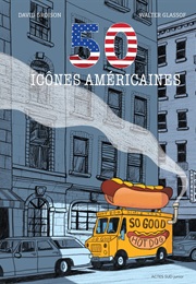 50 Icônes Américaines (David Groison)