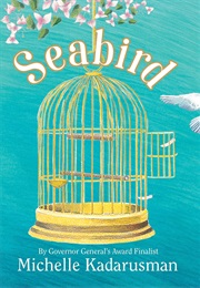 Seabird (Michelle Kadarusman)