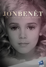 Jonbenet: An American Murder Mystery (2016)